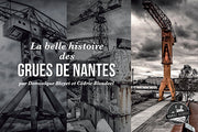 Livre La belle histoire des grues de Nantes - La Grue Jaune